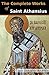 The Complete Works of St. Athanasius (20 Books): Cross-Linked to the Bible