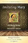 Imitating Mary: T...