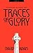 Traces of Glory: Prayers for the Church Year, Year B