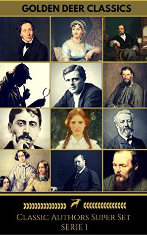 Classics Authors Super Set Series 1 (Kindle Edition)