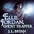 Ellie Jordan, Ghost Trapper (Ellie Jordan, Ghost Trapper #1) by J.L. Bryan