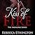 Kiss of Fire (Imdalind, #1)