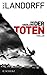 Die Siedlung der Toten by Max Landorff