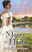 Marry in Haste (Marriage of Convenience, #1)