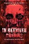In Between Dreams
