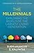 The Millennials: Exploring the World of the Largest Living Generation