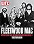 LIFE Fleetwood Mac: 40 Years Later: John, Christine, Stevie, Mick and Lindsey - Together Again