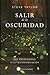 Salir de la oscuridad: del desasosiego a la transformación