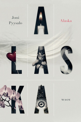 Alaska - rakkauskirja