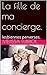 La fille de ma concierge.: lesbiennes perverses. (French Edition)