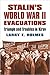 Stalin's World War II Evacuations: Triumph and Troubles in Kirov (Modern War Studies)