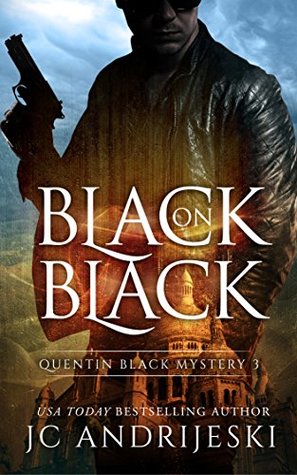 Black On Black (Quentin Black Mystery #3)