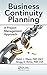 Business Continuity Planning: A Project Management Approach