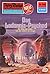 Perry Rhodan 926: Das Ladonnia-Psychod: Perry Rhodan-Zyklus "Die kosmischen Burgen" (Perry Rhodan-Erstauflage) (German Edition)