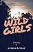 Wild Girls