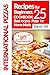 International Pizzas recipes for Beginners.: Cookbook: 25 best recipes pizza for home made.