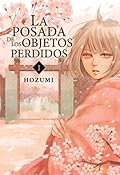 La posada de los objetos perdidos, vol. 1