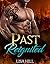 Past Reignited (Torched Tor...