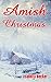Amish Christmas (Amish Countryside Book 24)