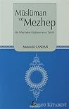 Müslüman ve Mezhe...