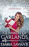 Glimmers of Garlands (A Glimmers Short Story #3.5: The Elves & the Shoemaker)