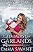 Glimmers of Garlands (A Glimmers Short Story #3.5: The Elves & the Shoemaker)