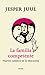 La familia competente by Jesper Juul