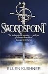 Swordspoint by Ellen Kushner