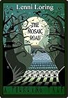 THE MOSAIC ROAD: A Folkling Tale (Folkling Tales Book 2)