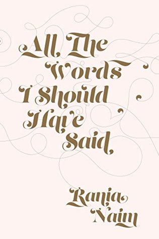 All The Words I Should Have Said (Kindle Edition)