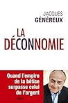 La Déconnomie (French Edition)