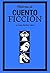 Historias de Cuento Ficción (Spanish Edition)