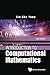 Introduction To Computational Mathematics (2Nd Edition)