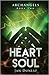 Heart and Soul (Archangels #2)