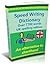 Speed Writing Dictionary, UK spelling edition - over 7700 words an alternative to shorthand.: The Bakerwrite system for faster note taking and dictation. Including all 4000 of the most common words.