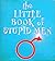 The Little Book of Stupid Men