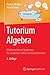 Tutorium Algebra by Florian Modler
