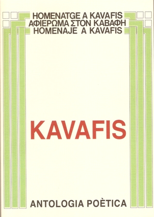 Kavafis. Antología Poética