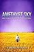Amethyst Sky: Sweet Nightma...