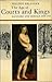 The Age of Courts and Kings: Manners and Morals, 1558-1715 (Manners and Morals)