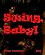 Swing, Baby!: Eine Nacht im...