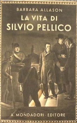 La vita di Silvio Pellico