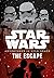 The Escape (Star Wars: Adve...