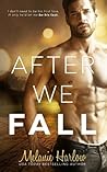 After We Fall by Melanie Harlow