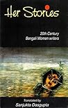 Her Stories: 20th Century Bengali Women Writers