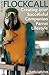The Art of the Flockcall: Creating Your Successful Companion Parrot Lifestyle
