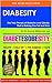 Diabesity: The Twin Threats Of Diabetes and Obesity That is Making You Fat & Sick (Oak Better Health Series)