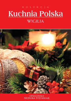 Kolekcja kuchnia polska. Wigilia. (Paperback)