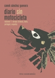 Diario sin motocicleta, I: Europa (Francia, Italia, España y Portugal)