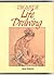 The Art of Life Drawing